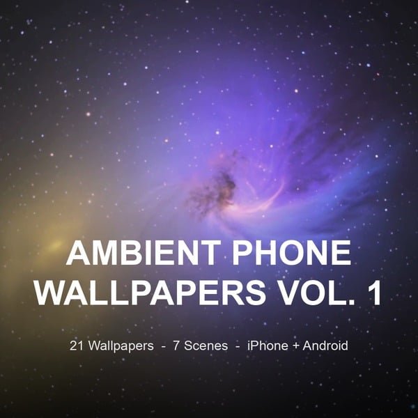 Ambient Phone Wallpapers Vol. 1 cover art